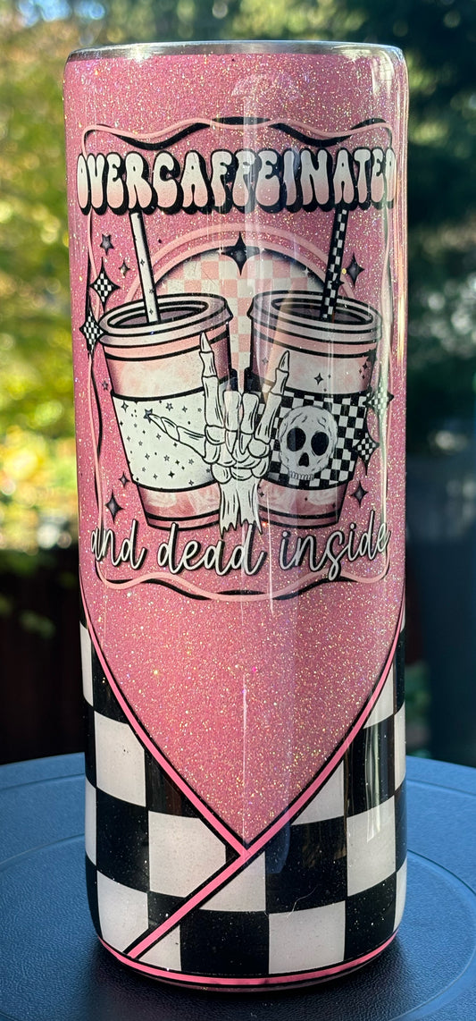 20 ounce Skinny Pink Overcaffeinated (Glows)